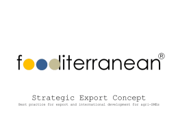 Strategic Export Concept Best practice for export and international development for agri-SMEs.