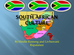 By:Heidie Kemeng and Livhuwani Rapalalani   The different languages that we have in South Africa: unlike other countries who have one or two.