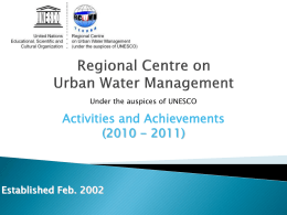 Under the auspices of UNESCO  Activities and Achievements (2010 - 2011)  Established Feb.