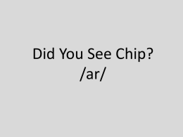 Did You See Chip? /ar/   Click the picture that has the sound /ar/   Try Again   Good Job!   Click the picture that has the sound /ar/   Try Again   Good Job!   Click.