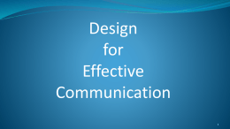 Design for Effective Communication Hi I’m your friendly marker I’m going to mark your Product and Documentation  I want to help you pass IPP First you need.