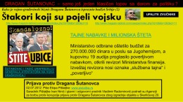 DRAGAN ŠUTANOVAC – samo još jedan klasičan lopov sa darom za politiku ? Kako je vojno-građevinski biznis Dragana Šutanovca ispraznio budžet.
