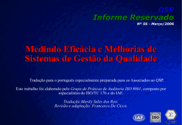 Slide 1  QSP Informe Reservado Nº 56 - Março/2006  Medindo Eficácia e Melhorias de Sistemas de Gestão da Qualidade Tradução para o português especialmente preparada para.