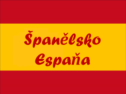 Španělsko Espaňa CK ESPA Představujeme vám naši nově vzniklou CK ESPA, která pořádá výhradně zájezdy do Španělska Nabízíme typy zájezdů: POBYTOVÉ POZNÁVACÍ & VÍKENDOVÉ ZÁJEZDY.