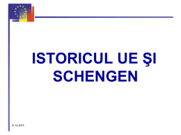 ISTORICUL UE ŞI SCHENGEN  31.10.2015   STRUCTURA TEMEI  • Bazele creării Comunităţii Europene • Tratatele U.E. • Istoricul şi dezvoltarea conceptului de spaţiu Schengen  31.10.2015   TRATATELE COMUNITARE (CECO; CEE; CEEA)  •