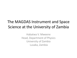 The MAGDAS Instrument and Space Science at the University of Zambia Habatwa V.