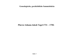 Genealogische, geschichtliche Sammelstücke  Pfarrer Johann Jakob Vogel 1731 – 1750:  Seite: 1   33.