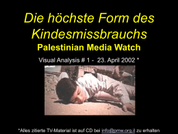 Die höchste Form des Kindesmissbrauchs Palestinian Media Watch Visual Analysis # 1 - 23.
