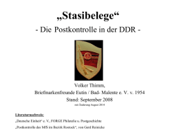 „Stasibelege“ - Die Postkontrolle in der DDR -  Volker Thimm, Briefmarkenfreunde Eutin / Bad- Malente e.