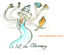 http://seldeclamecy.free.fr Le quoi ? • SEL signifie : Système d’Echange Local. • Le SEL de Clamecy a été créé le 5 juin.