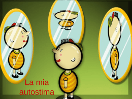 La mia autostima Introduzione L&rsquo;immaginazione come strumento per il cambiamento  Imagework: un modo per penetrare, esplorare e cambiare le immagini che guidano la nostra vita.