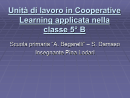 Unità di lavoro in Cooperative Learning applicata nella classe 5° B Scuola primaria “A.