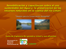 Sensibilización y capacitación sobre el uso sustentable del Agua y la preservación de los recursos naturales en la cuenca del río Limarí. “Gestión.