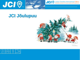 JCI Jõulupuu „Jõulupuu” projekti abil kogutakse kingitusi vähekindlustatud lastele, kes tõenäoliselt jääksid muidu jõulukingitustest ilma.