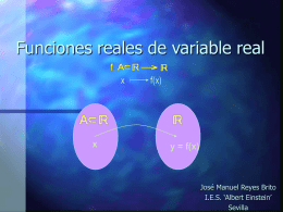 Funciones reales de variable real x  x  f(x)  y = f(x)  José Manuel Reyes Brito I.E.S.