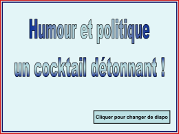 Cliquer pour changer de diapo    Ségolène Royal : quand les politiques font de l'humour  Le 9 juillet 2006, une heure avant le.