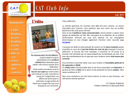 CAT Club Info Août 2011  Sommaire 1. L’édito 2. Résultats… la rétro 3. Résultats… la suite 4. A venir 5.