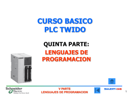 CURSO BASICO PLC TWIDO QUINTA PARTE: LENGUAJES DE PROGRAMACION  V PARTE LENGUAJES DE PROGRAMACION   5.1. Estructura de un Programa • La estructura de un programa facilita la depuración.