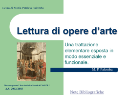 a cura di Maria Patrizia Palomba  Lettura di opere d’arte Una trattazione elementare esposta in modo essenziale e funzionale. M.