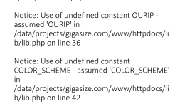 Notice: Use of undefined constant OURIP assumed 'OURIP' in /data/projects/gigasize.com/www/httpdocs/li b/lib.php on line 36 Notice: Use of undefined constant COLOR_SCHEME - assumed 'COLOR_SCHEME' in /data/projects/gigasize.com/www/httpdocs/li b/lib.php on.