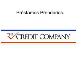 Préstamos Prendarios   El primer operador multibanco en la Argentina Suma el producto más esperado por todos los canales La ventaja de tener todos los Bancos.