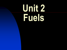 Unit 2 Fuels HIGHER CHEMISTRY REVISION. Unit 2:- Fuels  1.  Unleaded petrol uses hydrocarbons with a high degree of molecular branching in order to improve.