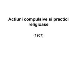 Actiuni compulsive si practici religioase (1907)   Acest articol este prima lucrare care se referă la psihologia religiei.