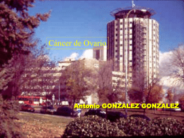 Cáncer de Ovario  Antonio GONZALEZ GONZALEZ   MASAS OVARICAS ¿ cuantas son malignas ?  - Entre el 7 % y el 13 % en mujeres.