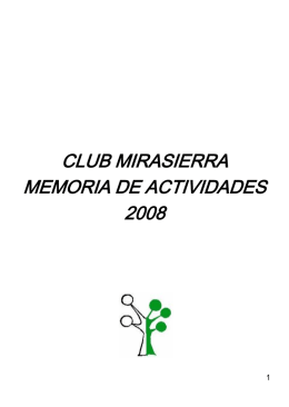 CLUB MIRASIERRA MEMORIA DE ACTIVIDADES  SOCIOS DE HONOR DEL CLUB MIRASIERRA  FAMILIA REAL ESPAÑOLA JUAN BANÚS MASDEU RICARDO GÓMEZ LLANO ALEJANDRO DE LA SERNA LÓPEZ JUAN BANÚS.