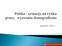 grudzień, 2011 r.   Aktywność zawodowa       W 2010 r. według BAEL w Polsce było 17 660 tys.