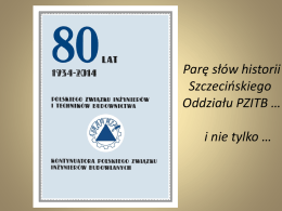 Parę słów historii Szczecińskiego Oddziału PZITB … i nie tylko … • 4 – 5 maja 1934r.