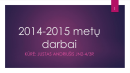 2014-2015 metų darbai KŪRĖ: JUSTAS ANDRIUŠIS JN2-4/3R PAINT.NET darbai Žymėjimas elipse Prieš Po Žymėjimas ir spalvinimas Prieš Po.