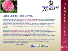 Liebe Shaktis, liebe Shivas, das war ein guter Sommer! Das Basisseminar im Ferienmonat Juli hat sich bewährt und wird ab jetzt.