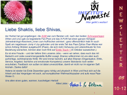 Hier geht’s weiter!  Liebe Shaktis, liebe Shivas, der Herbst hat gut angefangen: die AUM war zum Bersten voll, nach den beiden Schnuppertagen (Wien.