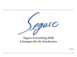Seguro-Consulting GbR Lösungen für die Assekuranz 150505 KK   Herzlich Willkommen Software „Inventario + Castrio“ Versicherungswertermittlung für Betriebs- und Geschäftsausstattung und Gebäude  Seguro-Consulting GbR Lösungen für die Assekuranz   Wer ist.