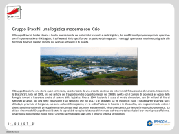 Gruppo Bracchi: una logistica moderna con Kirio Il Gruppo Bracchi, leader storico a livello internazionale nei settori dei trasporti e della.