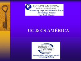 UC & CS AMÉRICA   CONTENIDO  ANTECEDENTES-UC & CS  BENEFICIOS AFILIACIÓN-UC & CS  REQUISITOS DE AFILIACIÓN-UC & CS  EJEMPLOS DE PROYECTOS- UC.