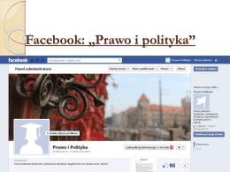 Facebook: „Prawo i polityka”   Klasyczna doktryna wolności słowa     Zarówno ogólne kwestie dotyczące wolności, jak i bardziej szczegółowe rozważania na temat wolności słowa i druku.