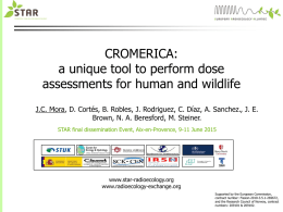 CROMERICA: a unique tool to perform dose assessments for human and wildlife J.C.