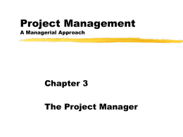 Project Management: A Managerial Approach 4/e