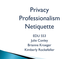 Professionalism, Privacy and Netiquette - Rachel Gaivoto