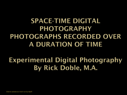 SPACE-TIME DIGITAL PHOTOGRAPHY