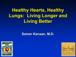 Healthy Hearts and Lungs