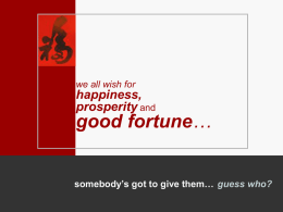 good fortune…