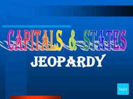States and Capitals Jeopardy - Morton Unit School District 709