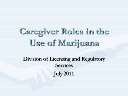 Medical Marijuana Implications for Caregivers - ANA