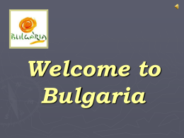 Welcome in Bulgaria