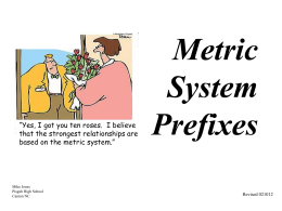 Metric system