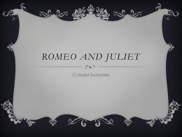 Romeo and Juliet project specifics