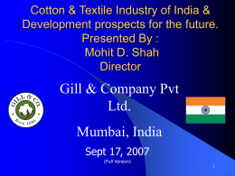 The Indian Cotton Import Market Opportunities.